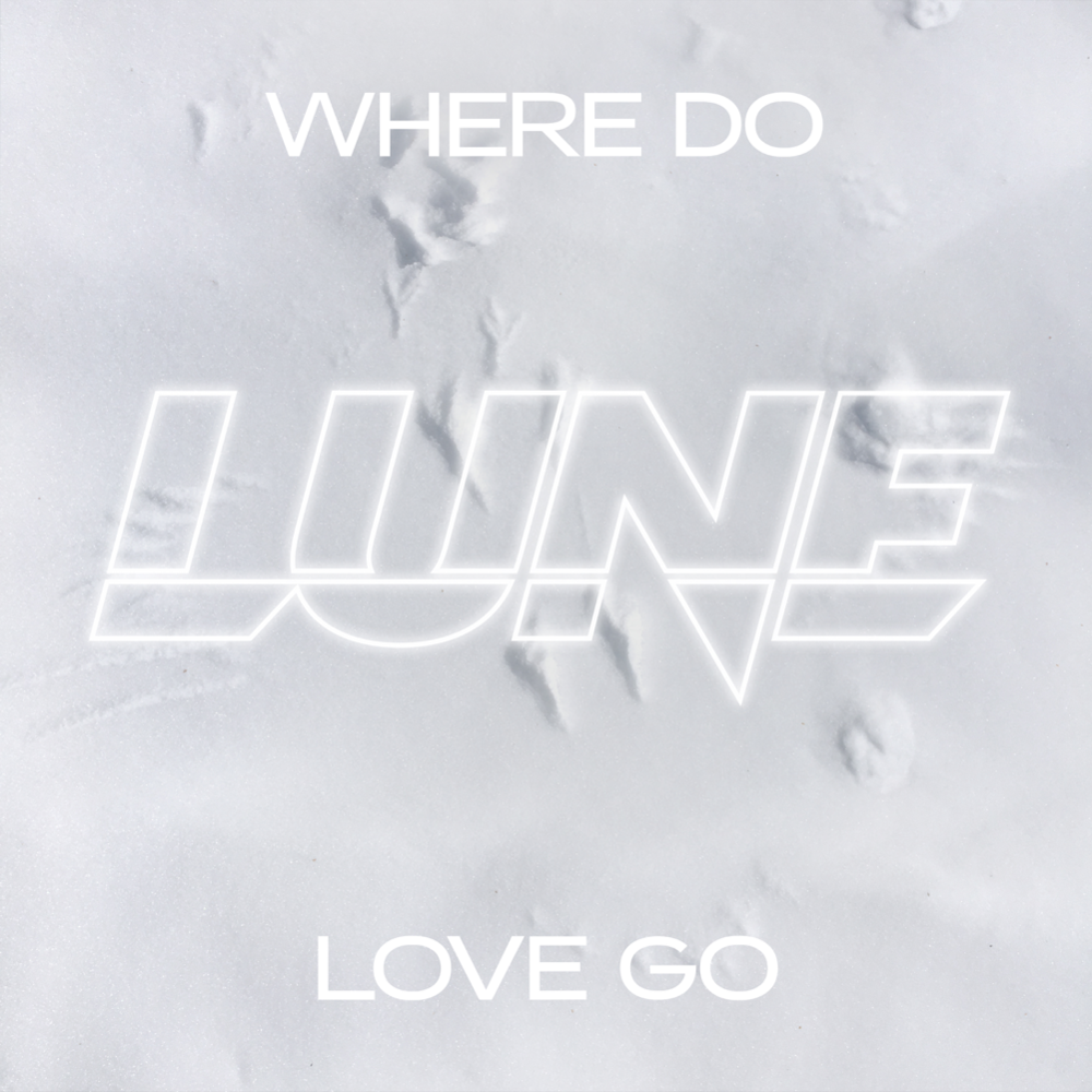Where Do Love Go by Lune (SWE)