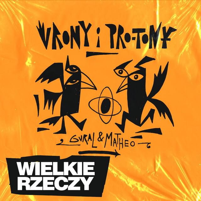 Album cover art for "Wielkie Rzeczy" by donGURALesko
