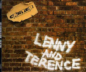 Album cover art for "Lenny And Terence" by Carter The Unstoppable Sex Machine