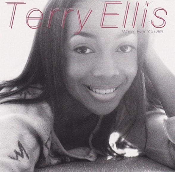 Album cover art for "Where Ever You Are" by Terry Ellis (En Vogue)