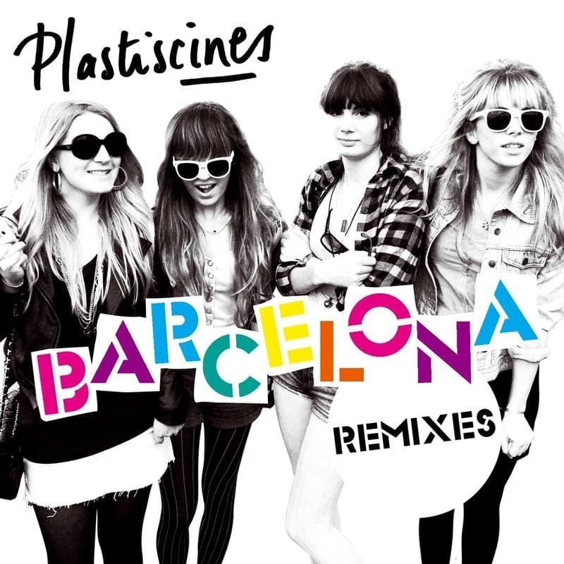 Barcelona (Lifelike Remix) by Plastiscines