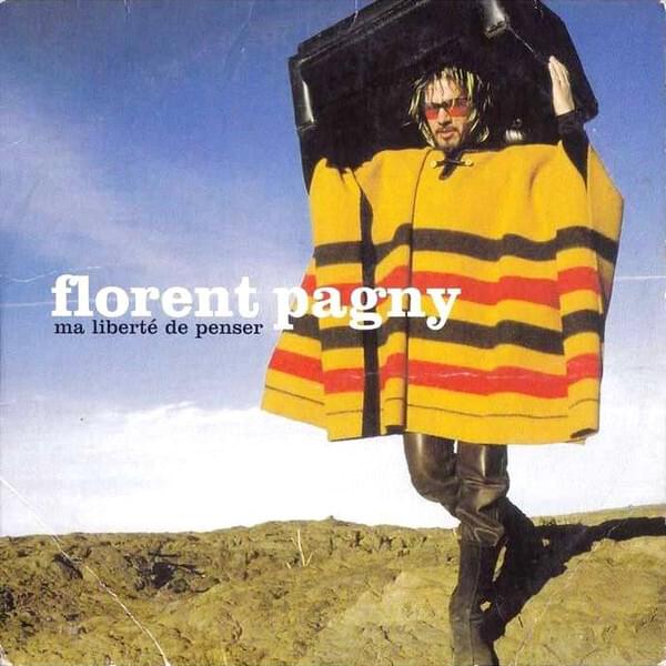Ma liberté de penser by Florent Pagny