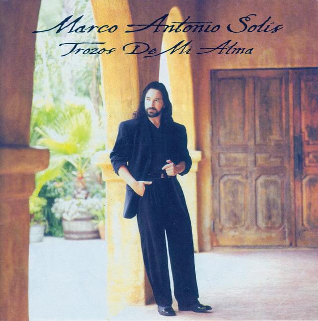 Album cover art for "Si No Te Hubieras Ido" by Marco Antonio Solís