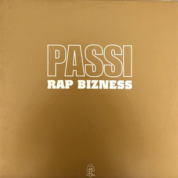 Album cover art for "Rap bizness" by Passi