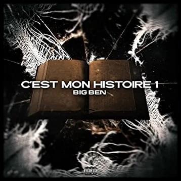 C’est mon histoire 1 by Big Ben
