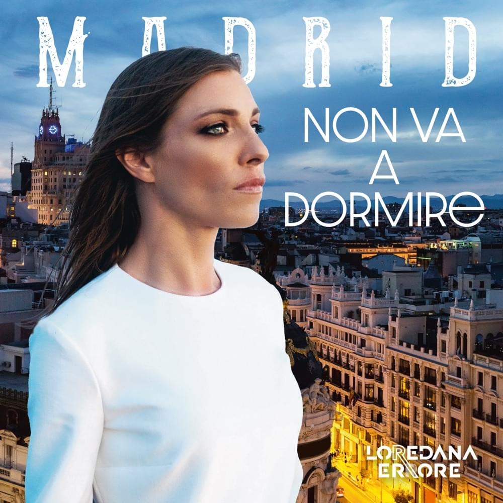 Album cover art for "Madrid non va a dormire" by Loredana Errore