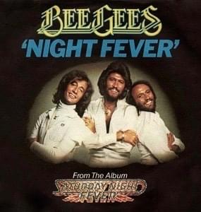 Album cover art for "Night Fever" by Bee Gees