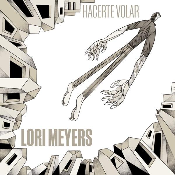 Album cover art for "Hacerte Volar" by Lori Meyers