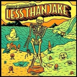 Cover image for Greetings and Salutations from Less Than Jake