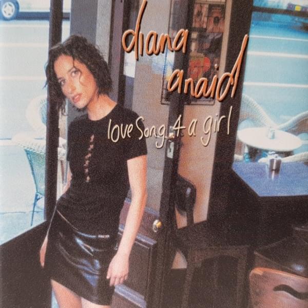 Album cover art for "Love Song For A Girl" by Diana Anaid