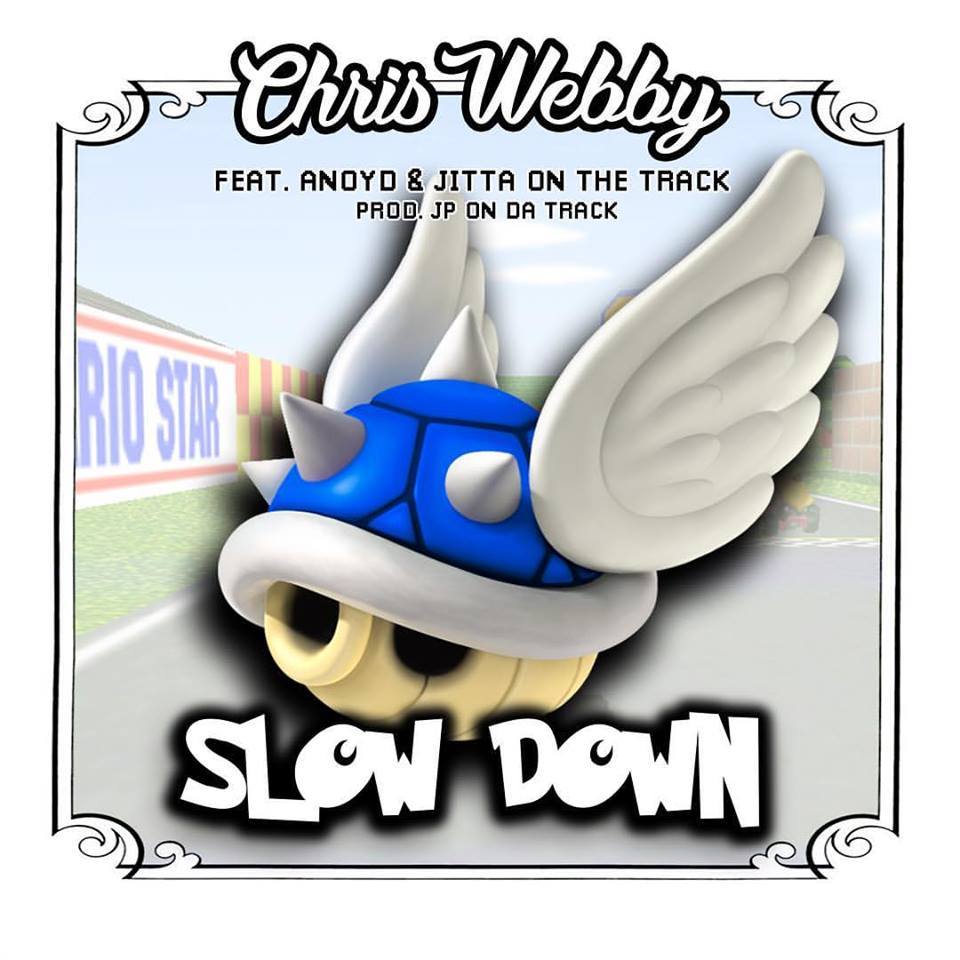 Album cover art for "Slow Down" by Chris Webby & Jitta On The Track & ANoyd