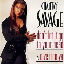 Give It to Ya by Chantay Savage
