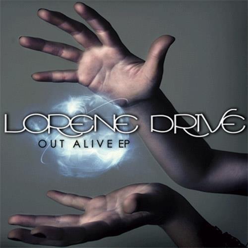Out Alive by Lorene Drive
