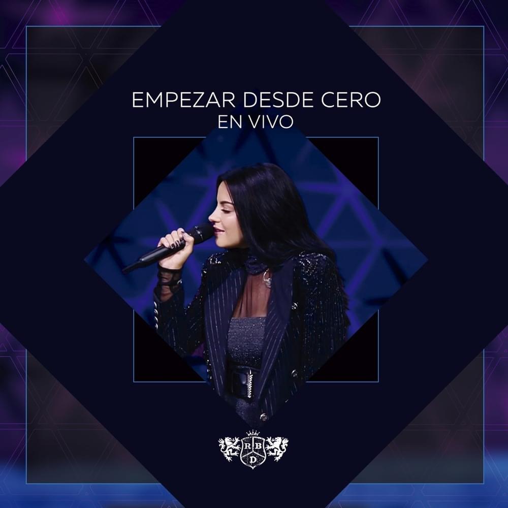 Album cover art for "Empezar Desde Cero - En Vivo (2020)" by RBD
