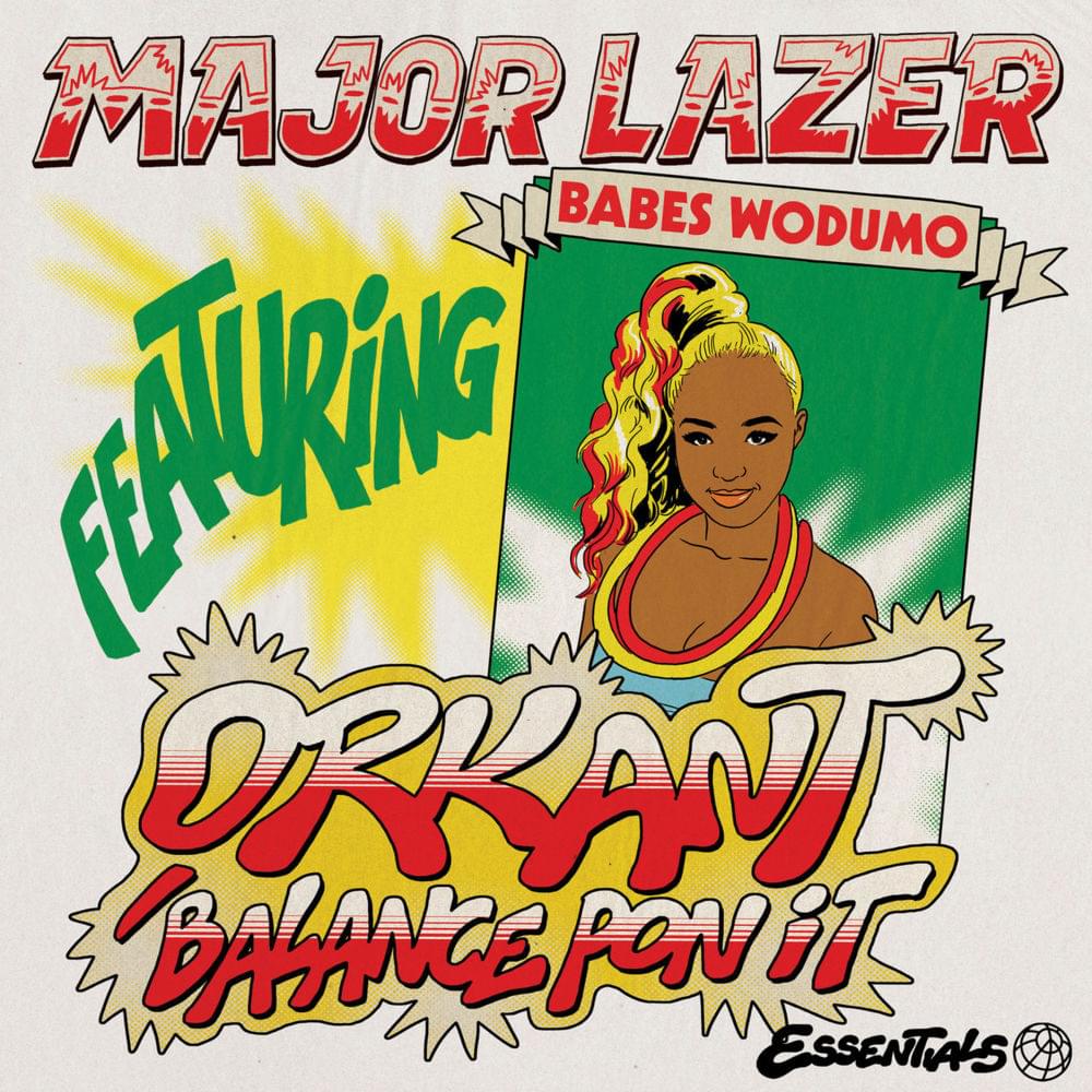 Album cover art for "Orkant / Balance Pon It" by Major Lazer & Taranchyla & Babes Wodumo