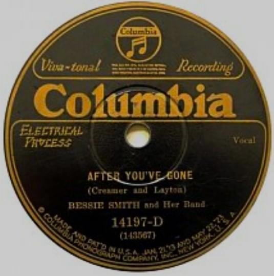 After You’ve Gone by Bessie Smith