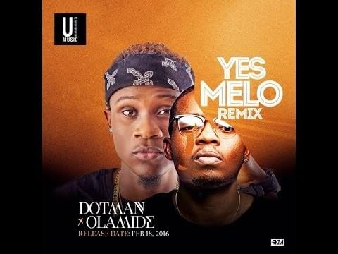 Yes Melo (Remix) by Dotman
