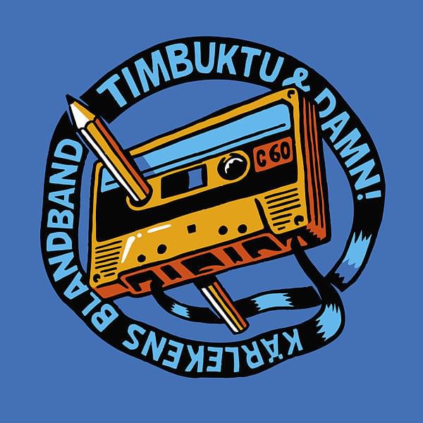 Album cover art for "Kem Dawg (Kärlekens Blandband)" by Timbuktu & Damn! (Sweden)