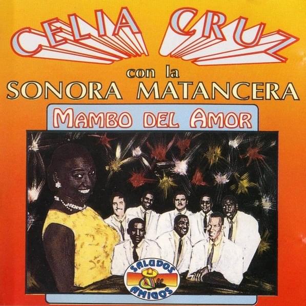Tuya, Y Más Que Tuya by Celia Cruz y La Sonora Matancera