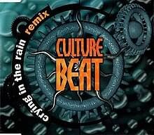 Crying In The Rain by Culture Beat