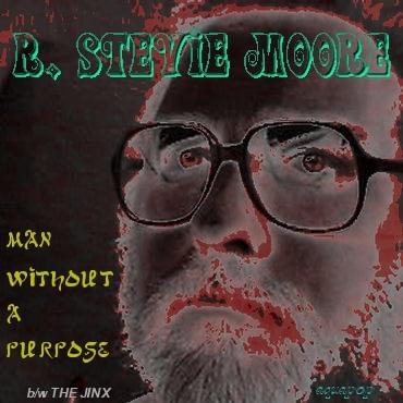 Album cover art for "Man Without A Purpose" by R. Stevie Moore