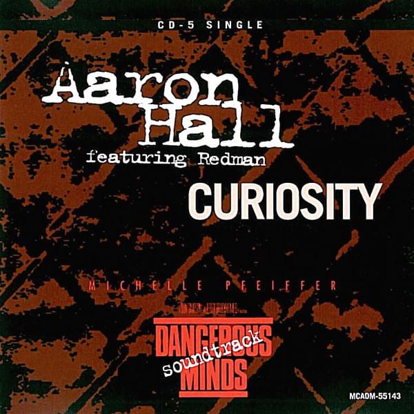 Album cover art for "Curiosity (Marley Marl Remix Radio Version)" by Aaron Hall & Redman