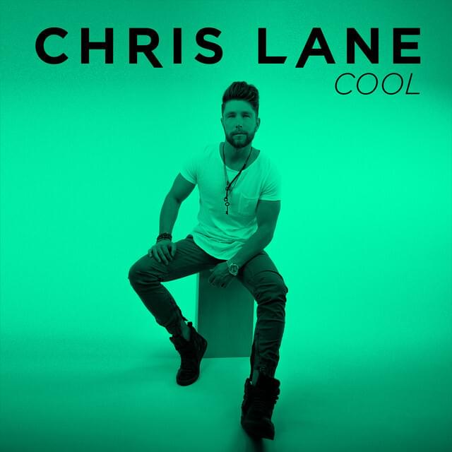 Album cover art for "Cool" by Chris Lane