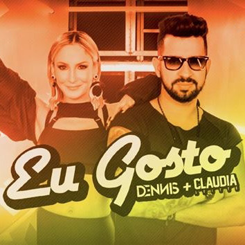 Album cover art for "Eu Gosto" by DENNIS & Claudia Leitte