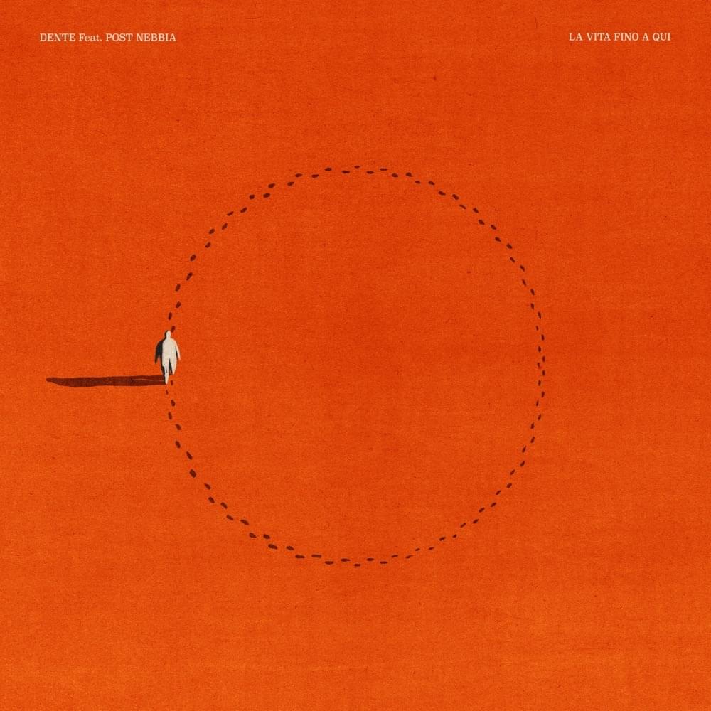 Album cover art for "La vita fino a qui" by Dente & Post Nebbia