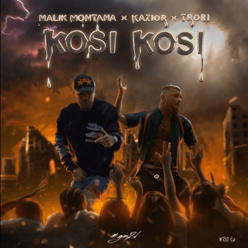 Album cover art for "Kosi Kosi" by Malik Montana & Kazior