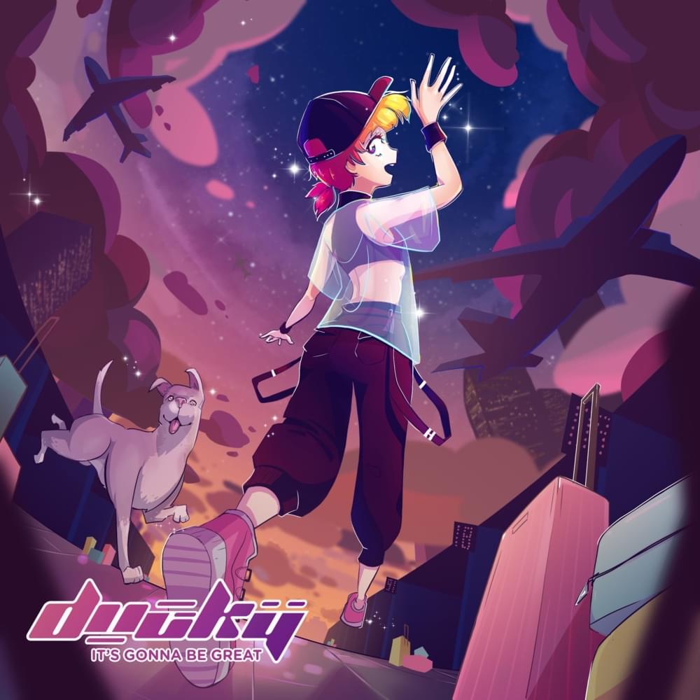 Everything I Want by Ducky