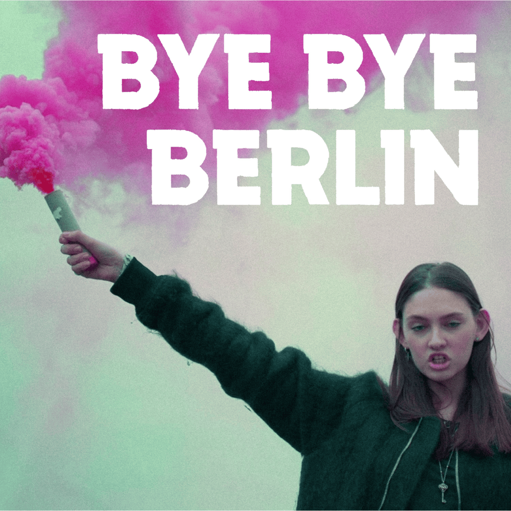 Album cover art for "Bye Bye Berlin" by Tocotronic