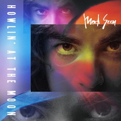 Album cover art for "Howlin’ At The Moon" by MOD SUN