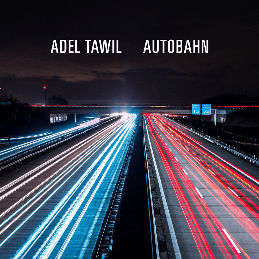 Album cover art for "Autobahn" by Adel Tawil