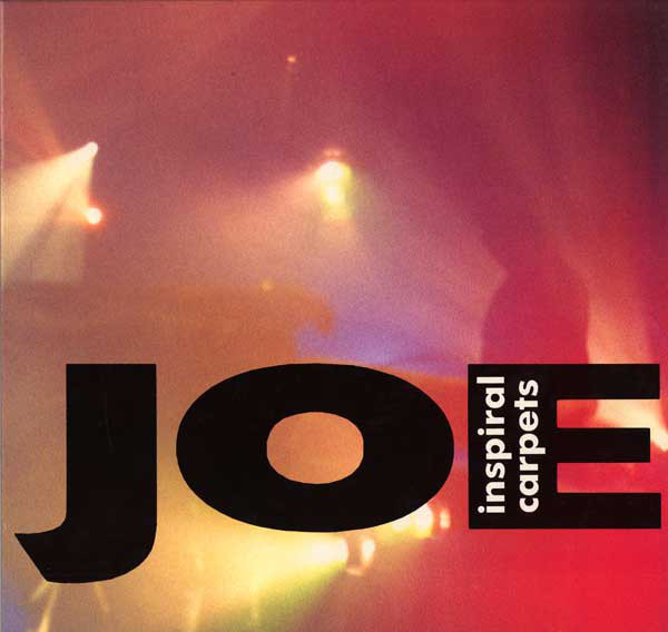 Album cover art for "Joe" by Inspiral Carpets