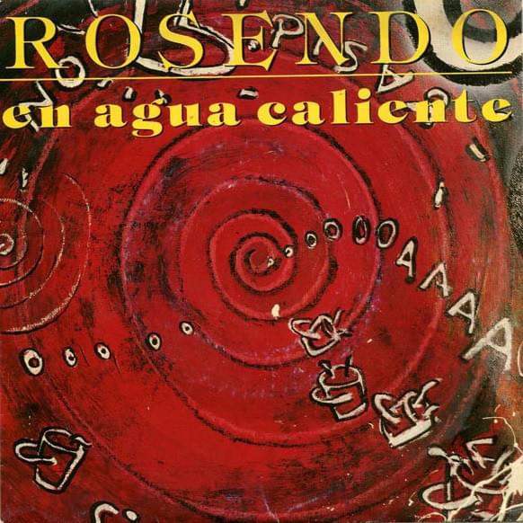 Album cover art for "En agua caliente" by Rosendo