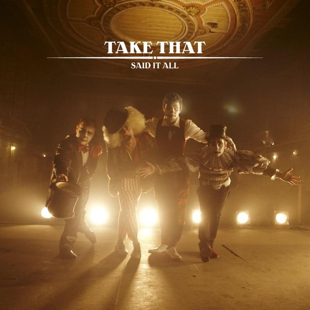 Album cover art for "Said It All" by Take That