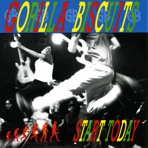 Start Today by Gorilla Biscuits
