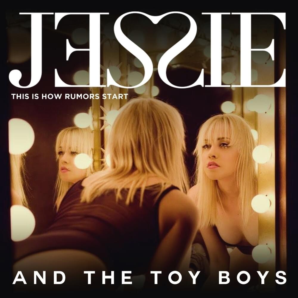 Can’t Go Back To London by Jessie & The Toy Boys