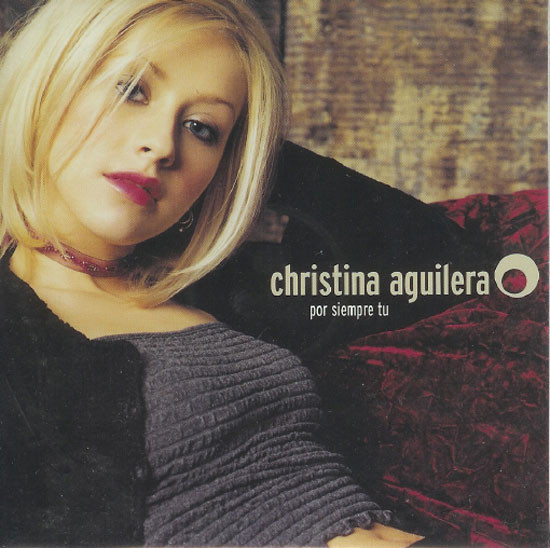 Album cover art for "Por Siempre Tú" by Christina Aguilera