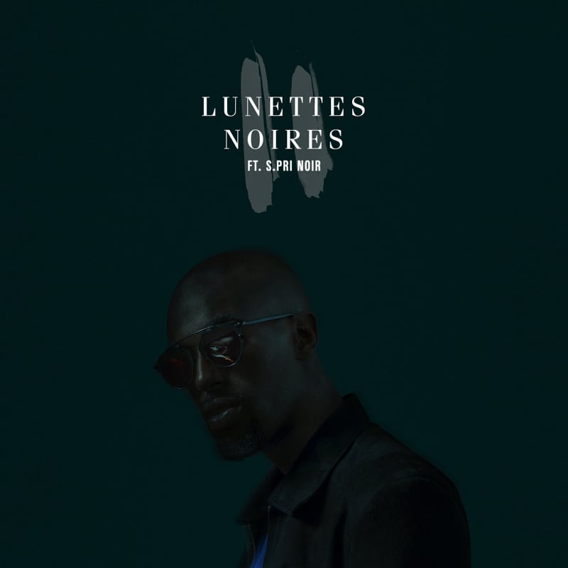 Album cover art for "Lunettes noires" by Alpha Wann & S.Pri Noir