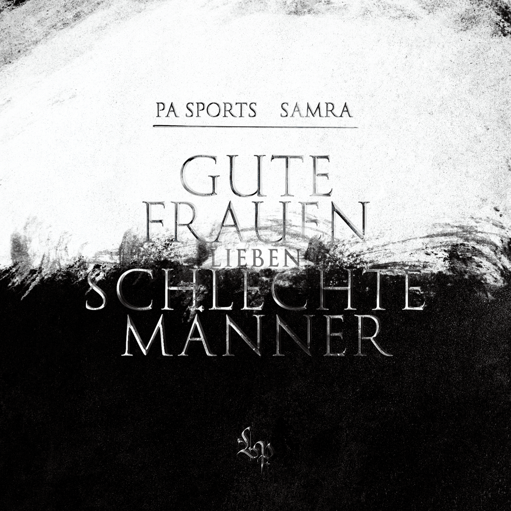 Album cover art for "Gute Frauen lieben schlechte Männer" by PA Sports