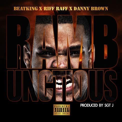 Album cover art for "Rambunctious" by BeatKing & Danny Brown & RiFF RAFF