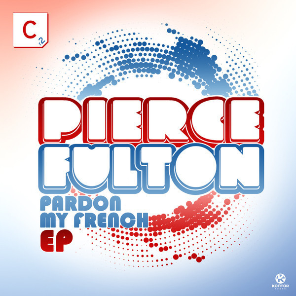 Pardon My French - Original Mix by Pierce Fulton