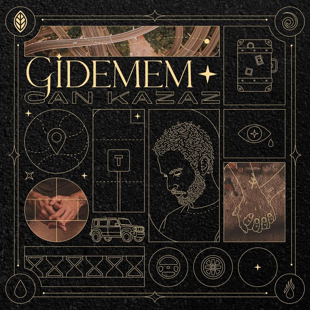 Gidemem by Can Kazaz