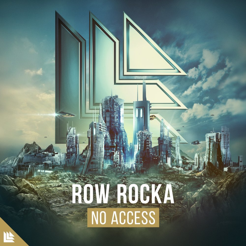No Access by Row Rocka