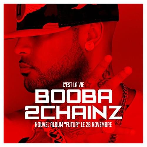 Album cover art for "C’est la vie" by Booba & 2 Chainz
