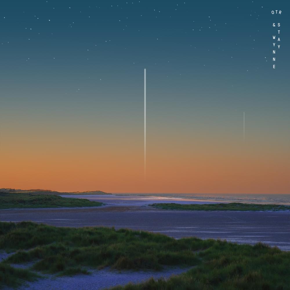 Stay by OTR