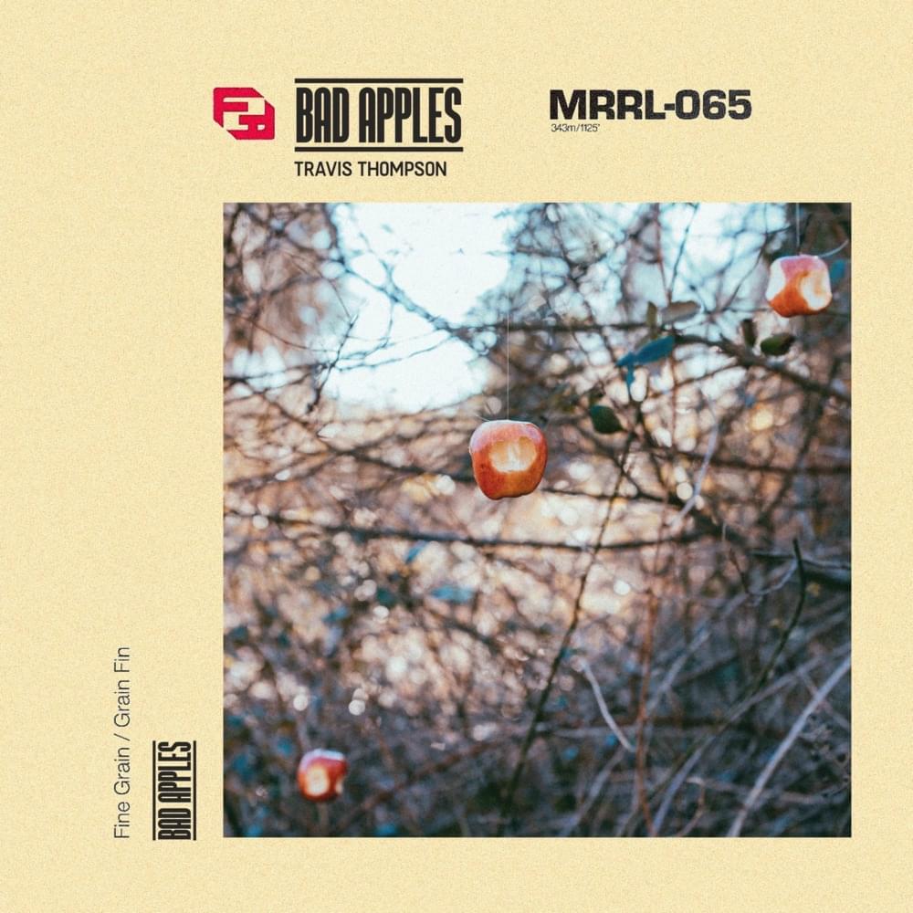 Album cover art for "Bad Apples" by Travis Thompson