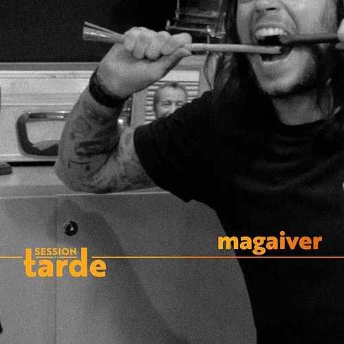Magaiver (Session da Tarde) by Supercombo